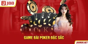 Game bài poker đặc sắc