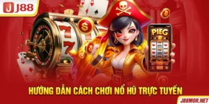 Hướng dẫn cách chơi nổ hũ trực tuyến