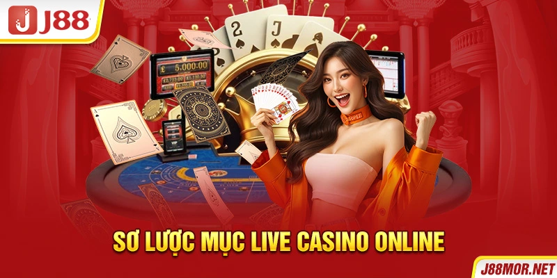Sơ lược mục live casino online
