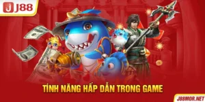 Tính năng hấp dẫn trong game
